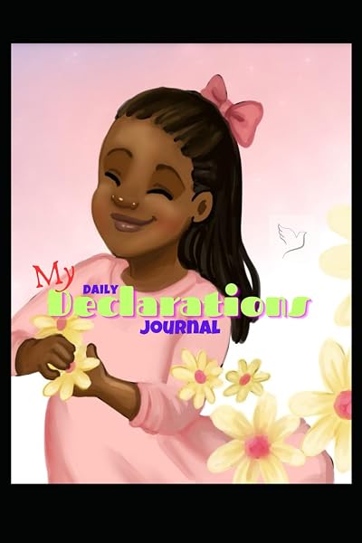 Cover of My Daily Declarations Journal