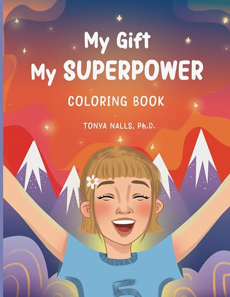 Cover of My Gift My Superpower Coloring Book
