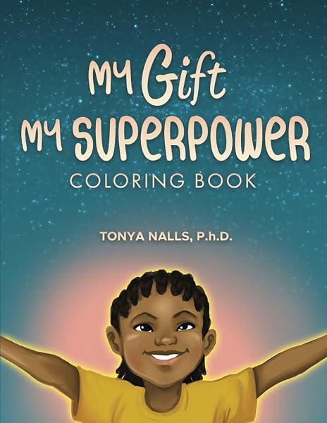 Cover of My Gift My Superpower Coloring Book